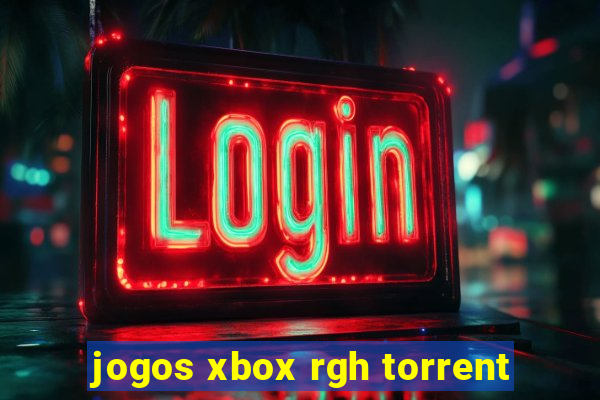 jogos xbox rgh torrent